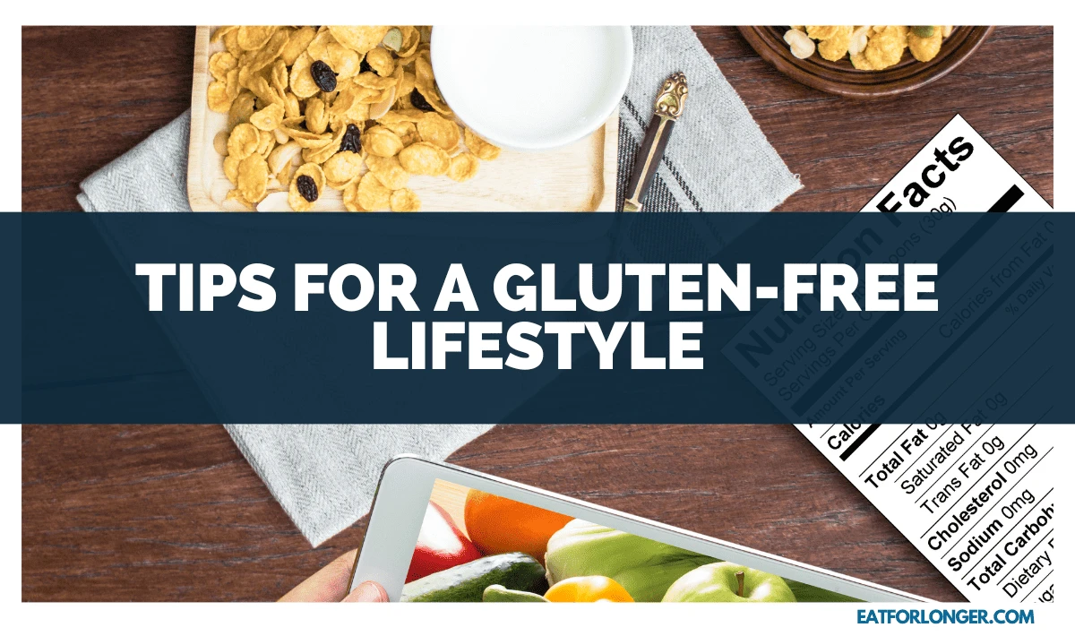 Tips for a Gluten-Free Lifestyle