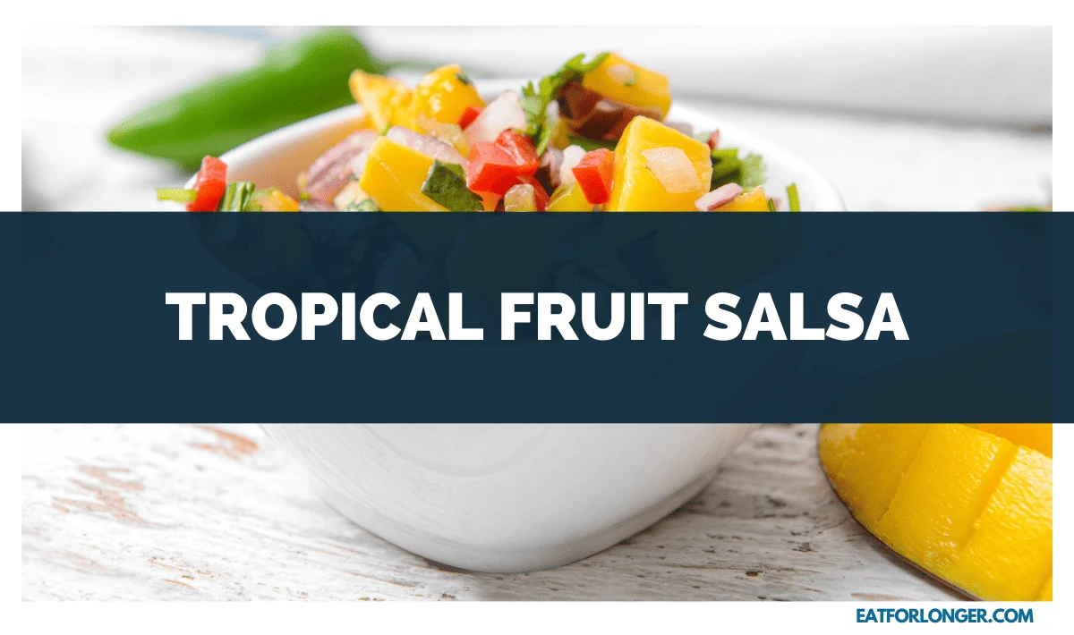 Tropical Fruit Salsa